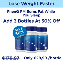 Charger l'image dans la galerie, Add 3 Bottles Of Night Time Fat-Burning PhenQ PM With 50% OFF!